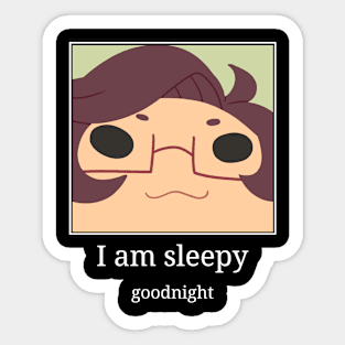 I am sleepy Sticker